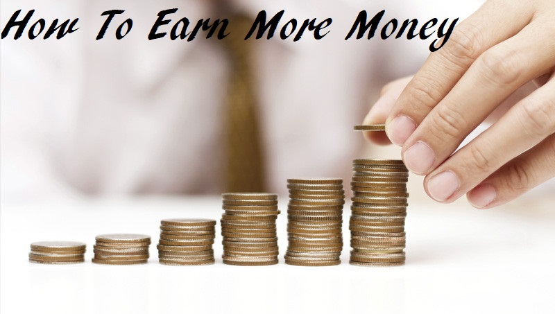 How to earn more money