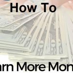 How to earn more money