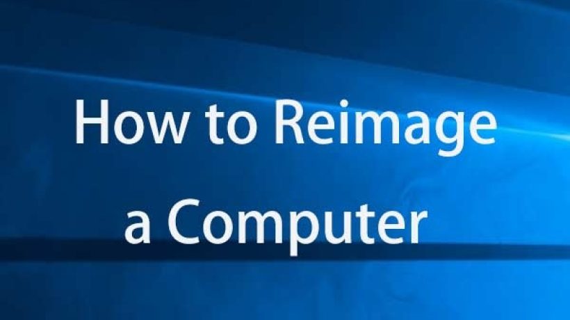 How to reimage a computer?